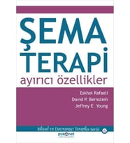 Şema Terapi: Ayırıcı Özellikler