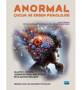 ANORMAL ÇOCUK VE ERGEN PSİKOLOJİSİ - Abnormal Child and Adolescent Psychology
