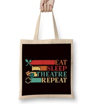 Eat Sleep Theatre Geek Fan Broadway Actor Actress Acting Bez Çanta Uzun Saplı