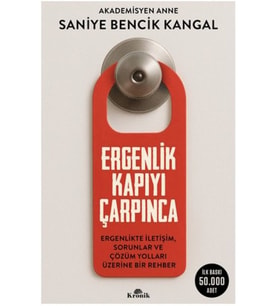 Ergenlik Kapıyı Çarpınca