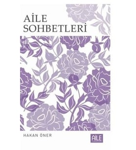 Aile Sohbetleri