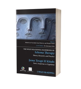 Şema Terapi El Kitabı & Teori Araştırma Ve Uygulama - Dr.Kahraman Güler