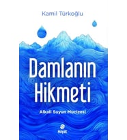 Damlanın Hikmeti
