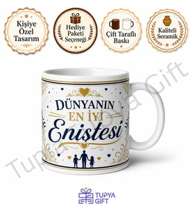 Enişteme Hediye Kişiye Özel Baskılı Kupa Bardak Enişte Hediyesi Mug