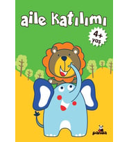 Aile Katılım 4+ Yaş