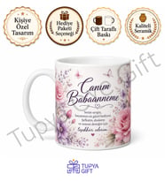 Babaanneme Hediye Kişiye Özel Baskılı Kupa Bardak Özel Tasarım Porselen Mug