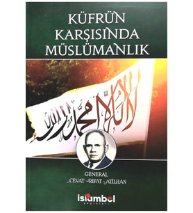 Küfrün Karşısında Müslümanlık