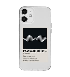 Iphone 12 Uyumlu I Wanna Be Yours Arctic Monkeys Tasarımlı Şeffaf Telefon Kılıfı