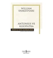 ANTONIUS VE KLEOPATRA - HASAN ALİ YÜCEL KLASİKLERİ CİLTLİ