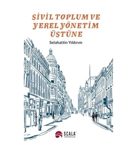 Sivil Toplum Ve Yerel Yönetim Üstüne