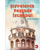 Matematik Romanı 1 - Şifrelerin Peşinde İstanbul
