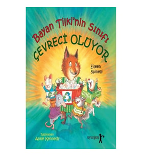 Bayan Tilki'nin Sınıfı Çevreci Oluyor