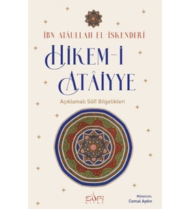 Hikem-i Ataiyye Açıklamalı Sufi Bilgelikleri