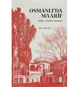 Osmanlıda Maarif Adem Ölmez