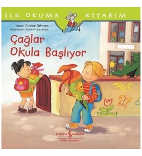 İlk Okuma Kitabım-Çağlar Okula Başlıyor