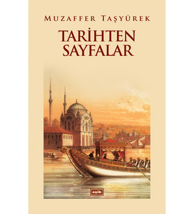 Tarihten Sayfalar Muzaffer Taşyürek