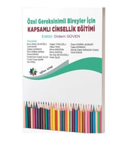 Özel Gereksinimli Bireyler Için Kapsamlı Cinsellik Eğitimi