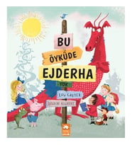 Bu Öyküde Ejderha Yok