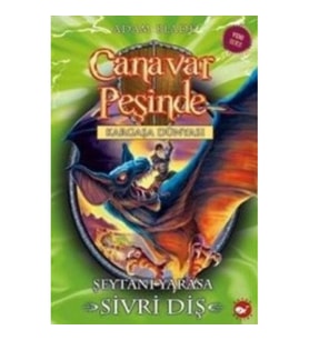 Canavar Peşinde Serisi 33 - Kargaşa Dünyası (Şeytani Yarasa Sivri Diş)
