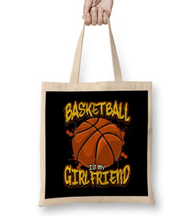 Basketball Is My Girlfriend Funny Players Bez Çanta Uzun Saplı
