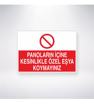 Panoların İçine Kesinlikle Özel Eşya Koymayınız 21x28 Arkası Yapışkanlı Levha