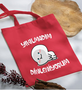 BK Gift Yıkılmadım Dinleniyorum Tasarımlı Kırmızı Kumaş Bez Çanta, Baskılı Omuz Çantası, Alışveriş Çantası, Arkadaşa Hediye-1