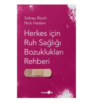 Herkes İçin Ruh Sağlığı Bozuklukları Rehberi