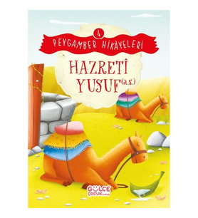 Hazreti Yusuf - Peygamber Hikâyeleri 4
