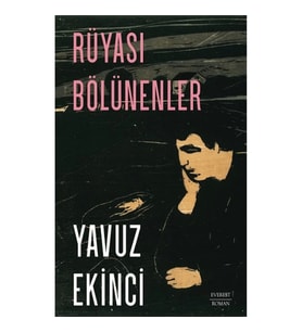 Rüyası Bölünenler
