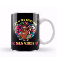 Life Is Too Short For Bad Vibes Guitar Hippie Kupa Bardak Porselen