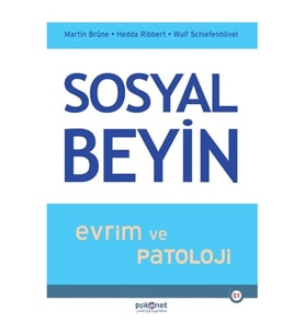 Sosyal Beyin- Evrim ve Patoloji
