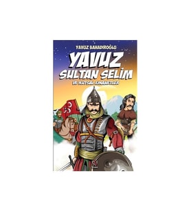 Yavuz Sultan Selim ve Kutsal Emanetler