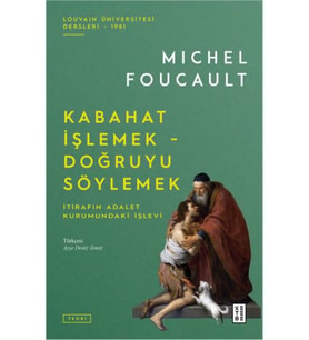 Kabahat İşlemek - Doğruyu Söylemek