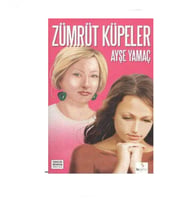 Zümrüt Küpeler - Ayşe Yamaç