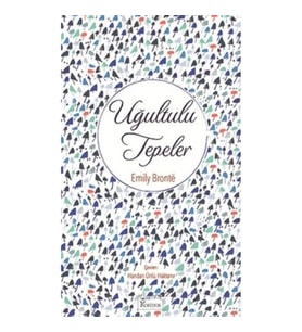 Uğultulu Tepeler (Bez Ciltli)