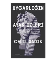 Uygarlığın Ayak İzleri - Krallar Ve Tanrılar