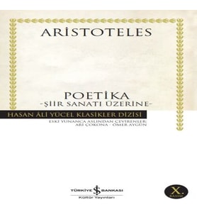 Poetika - Şiir Sanatı Üstüne - Hasan Ali Yücel Klasikleri