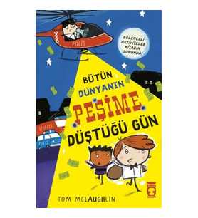 Bütün Dünyanın Peşime Düştüğü Gün