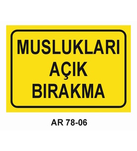 İŞ GÜVENLİĞİ UYARI LEVHASI 1 ADET PVC 21 X 29CM