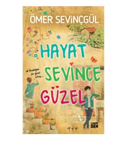 Hayat Sevince Güzel