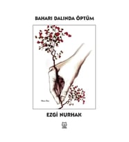 Baharı Dalında Öptüm