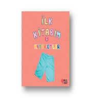 İlk Kitabım 5 - Kıyafetler