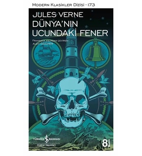 Dünyanın Ucundaki Fener - Jules Verne - İş Bankası Kültür Yayınları