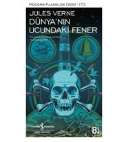 Dünyanın Ucundaki Fener - Jules Verne - İş Bankası Kültür Yayınları