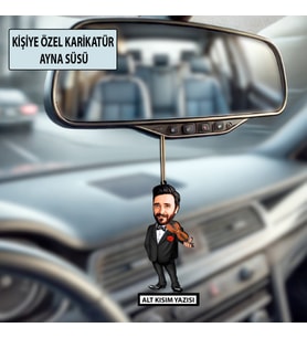 Kişiye Özel Karikatür Erkek Ayna Süsü – Araç İçi Esprili Hediyelik