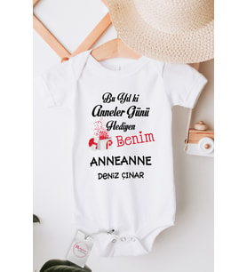 Bu Yıl Ki Anneler Günü Hediyen Benim Anneanne Kişiye Özel Baskılı Bebek Body Zıbın