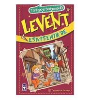 Türkiye'yi Geziyorum 4 - Levent Eskişehir'de