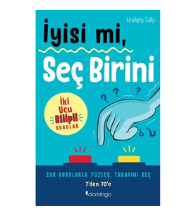 İyisi mi, Seç Birini