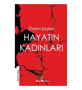 Hayatın Kadınları