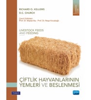 ÇİFTLİK HAYVANLARININ YEMLERİ VE BESLENMESİ - Livestock Feeds And Feeding